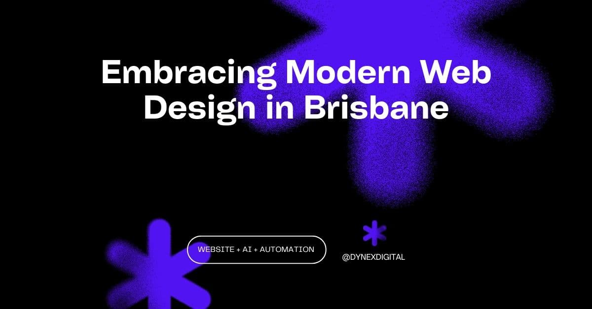 Embracing Modern Web Design in Brisbane