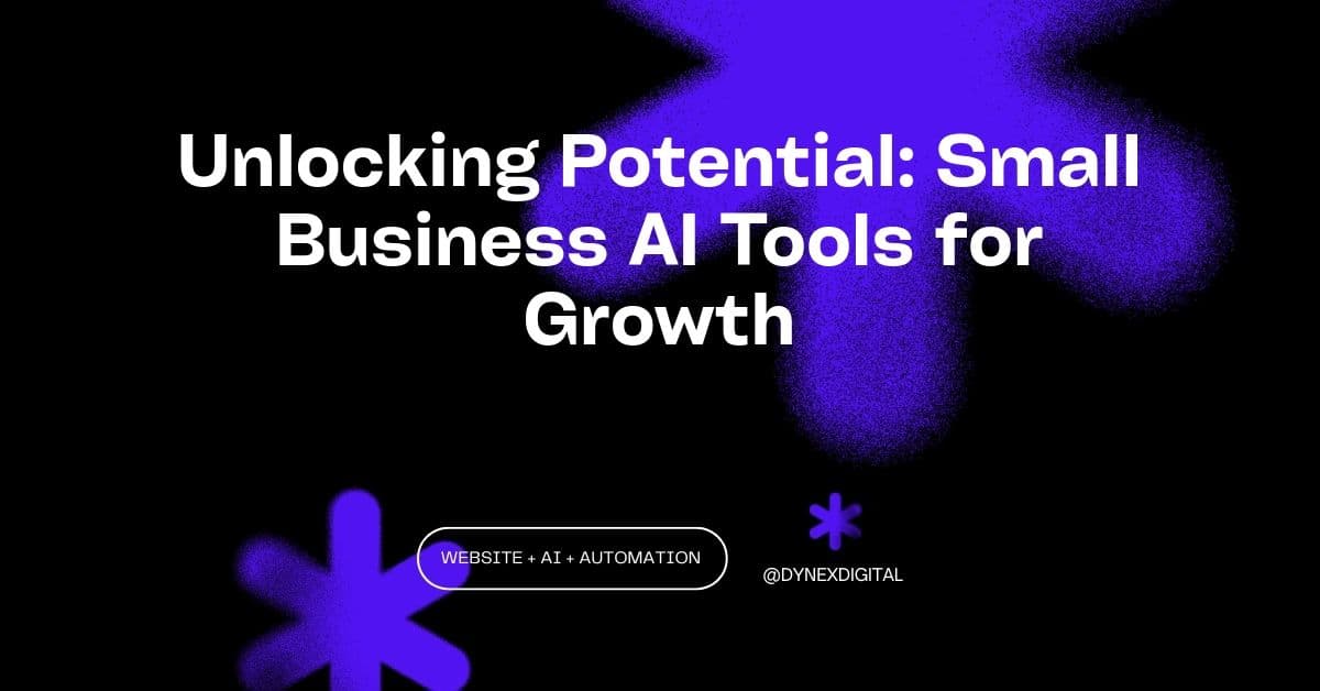 Unlocking Potential: Small Business AI Tools for Growth
