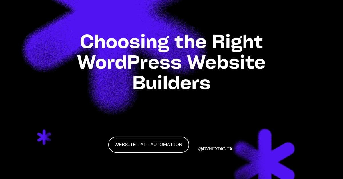 Choosing the Right WordPress Website Builders