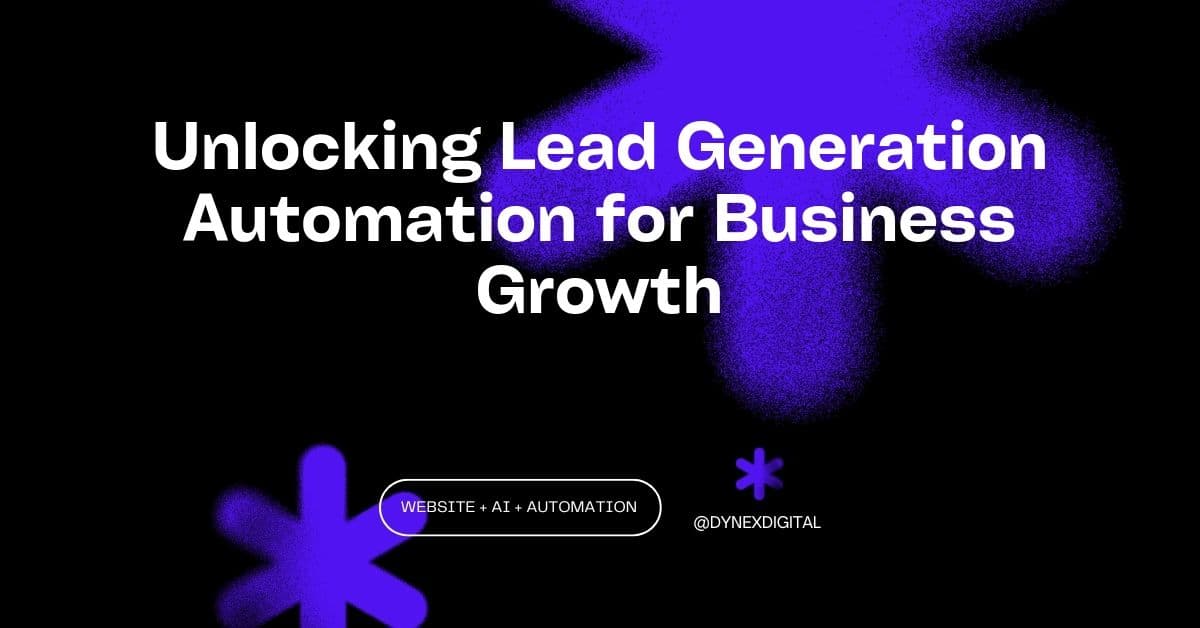 Unlocking Lead Generation Automation for Business Growth