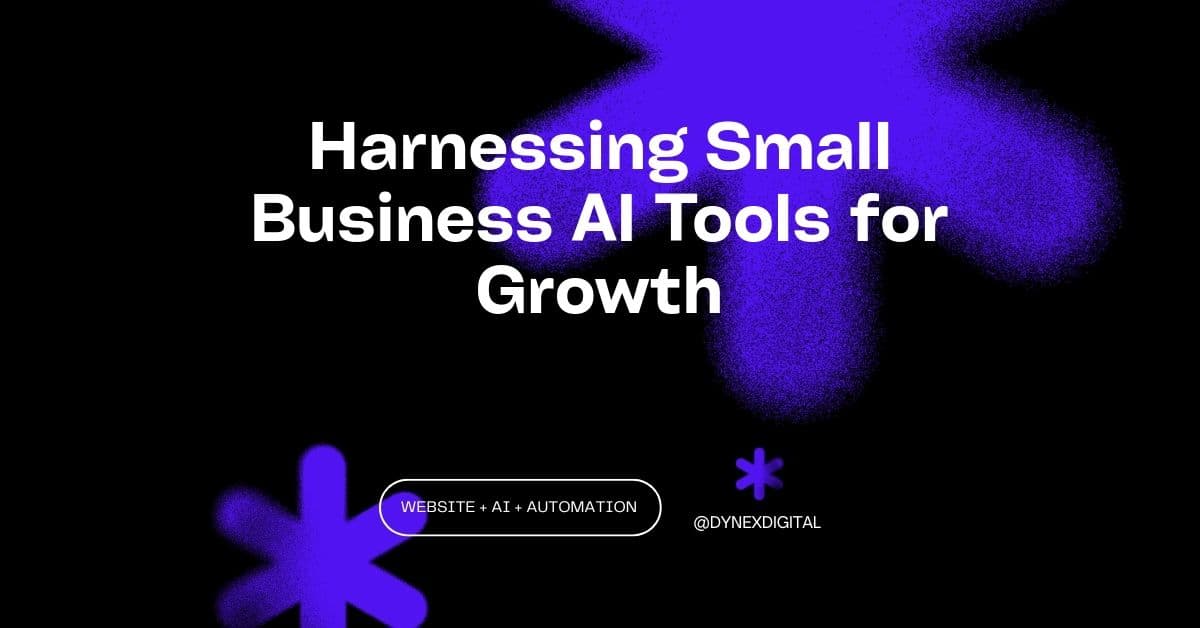 Harnessing Small Business AI Tools for Growth