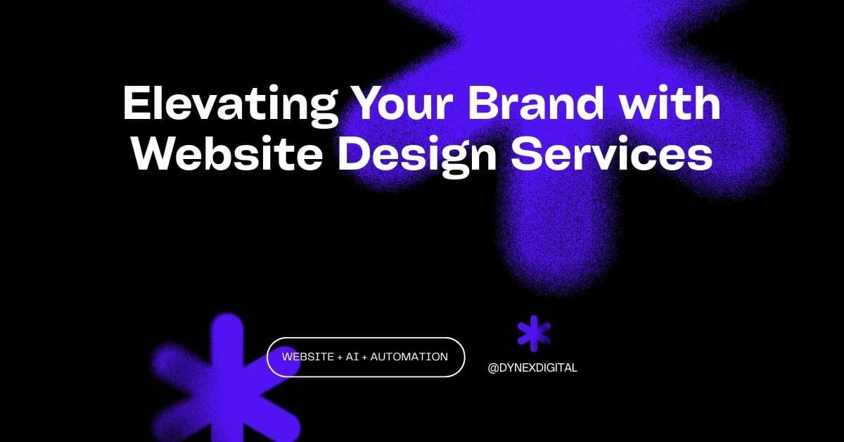 Elevating Your Brand with Website Design Services