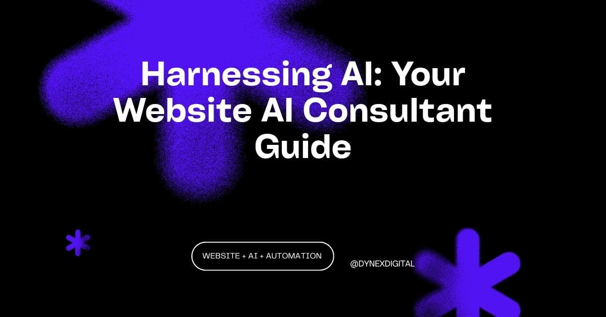 Harnessing AI: Your Website AI Consultant Guide