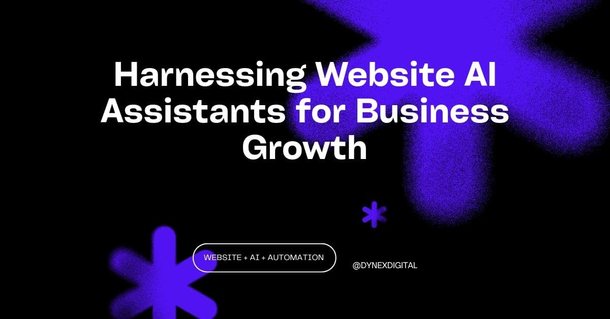 Harnessing Website AI Assistants for Business Growth